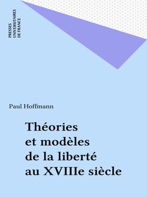 cover image of Théories et modèles de la liberté au XVIIIe siècle